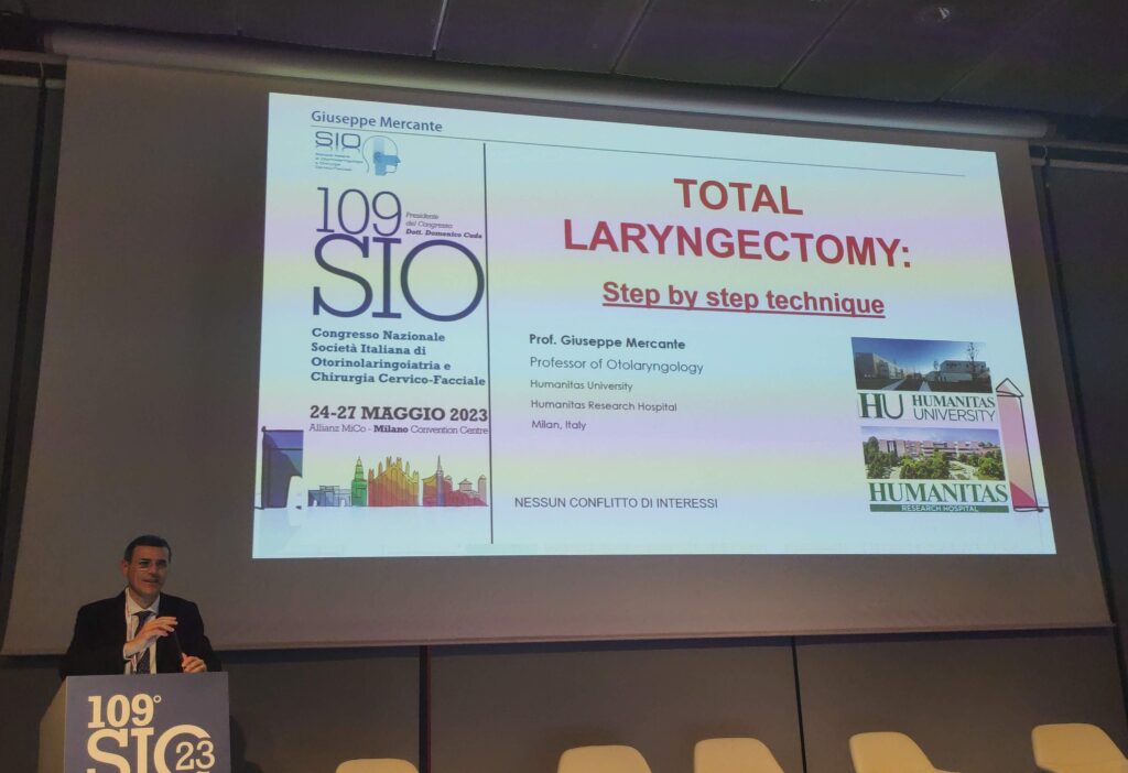 Giuseppe Mercante Milano Congresso SIO Otorinolaringoiatria Dottore Professore Total Laryngectomy Laringectomia Totale